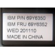 IBM FRU 69Y6352 в Ачинске, IBM P/N 69Y6350 (Ачинск)